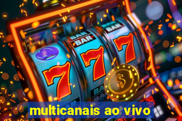 multicanais ao vivo